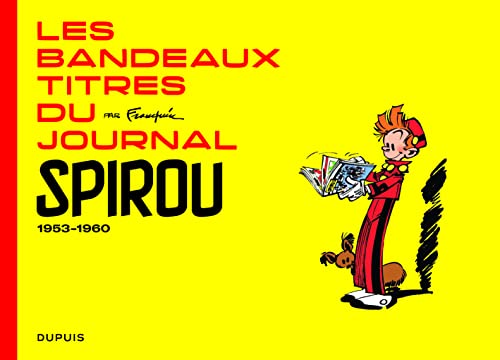 jaquette livre Les Bandeaux-Titres Du Journal Spirou 1953-1960