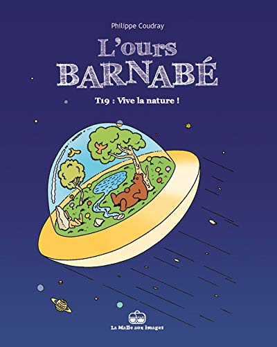 jaquette livre L'ours Barnabé Tome 19 - Vive La Nature