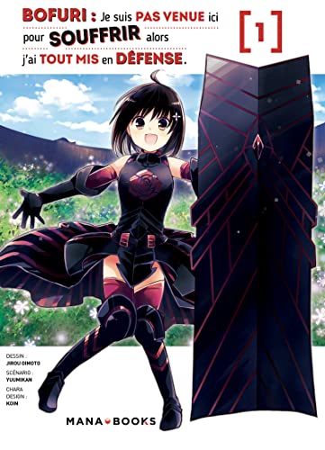 jaquette livre Bofuri - Je ne suis pas venue ici pour souffrir - Tome 1