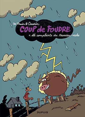jaquette livre Coup De Foudre Tome 1 - La Complainte Du Taureau-Vache