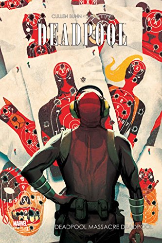 jaquette livre Deadpool - Deadpool Massacre Deadpool