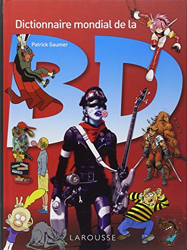 jaquette livre Dictionnaire Mondial De La Bd
