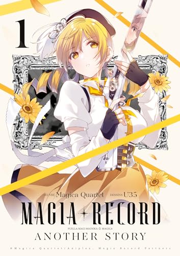 jaquette livre Magia Record - Puella Magi Madoka Magica Another Story - Tome 1