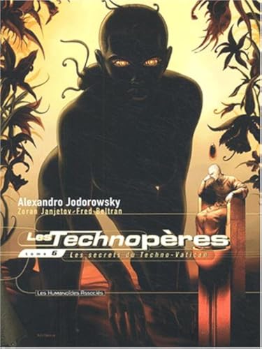 jaquette livre Les Technopères Tome 6 - Les Secrets Du Techno-Vatican
