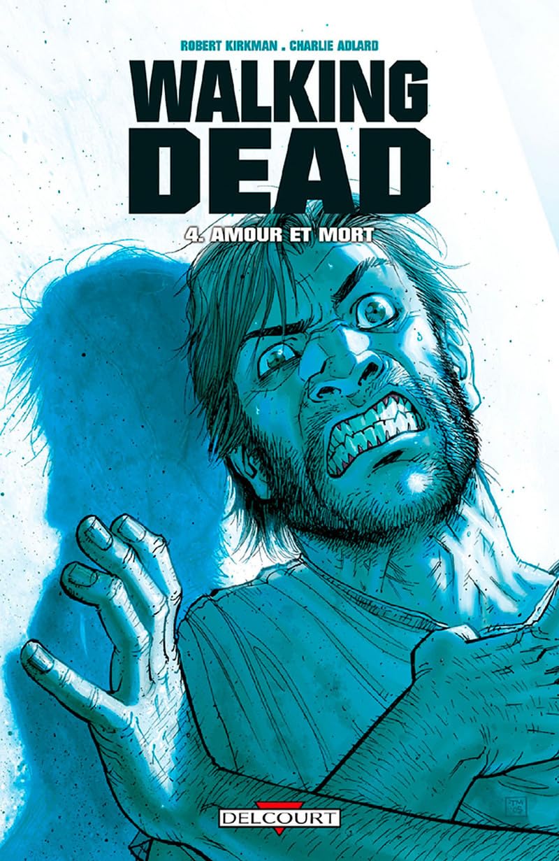 jaquette livre Walking Dead, Tome 4 : Amour et mort