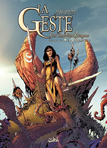 jaquette livre La Geste Des Chevaliers Dragons Tome 14 - La Première
