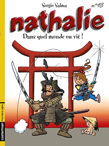 jaquette livre Nathalie Tome 18 - Dans Quel Monde On Vit !