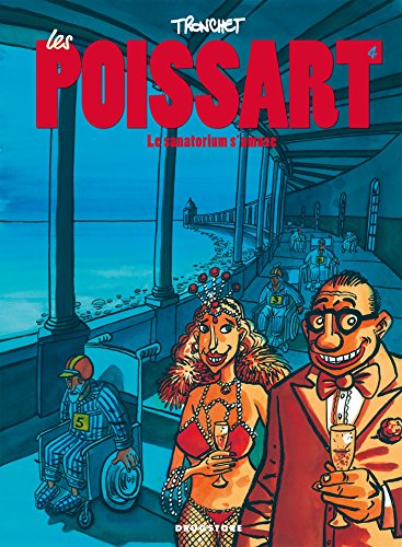 jaquette livre Les Poissart Tome 4 - Le Sanatorium S'amuse