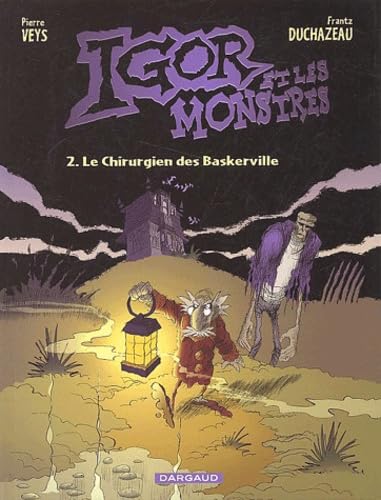 jaquette livre Igor Et Les Monstres Tome 2 - Le Chirurgien Des Baskerville
