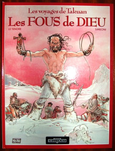 jaquette livre Les voyages de Takuan - N° 1 - Les Fous de Dieu