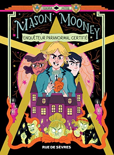 jaquette livre Mason Mooney Tome 1 - Enquêteur Paranormal Certifié