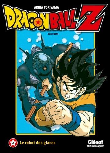 jaquette livre Dragon Ball Z - Les films - Tome 2 : Le robot des glaces