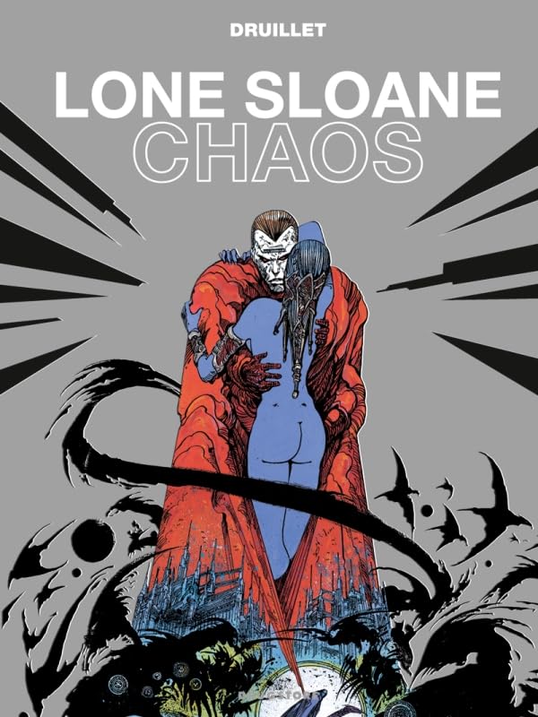 jaquette livre Lone Sloane Tome 4 - Chaos
