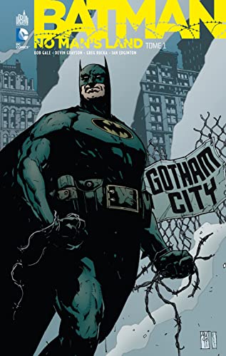 jaquette livre Batman - No Man's Land Tome 1