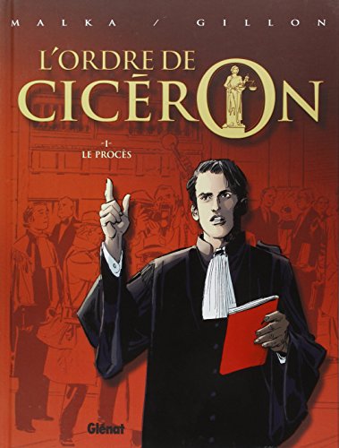 jaquette livre L'ordre De Cicéron Tome 1 - Le Procès