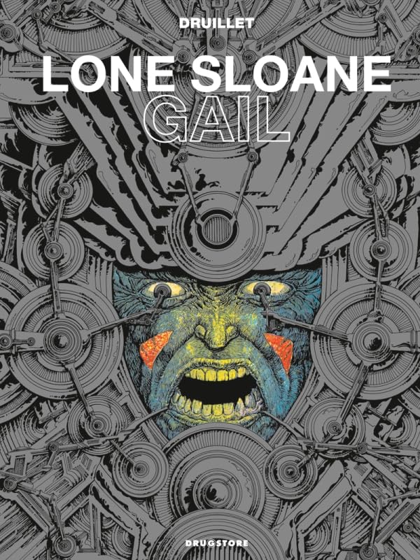 jaquette livre Lone Sloane Tome 3 - Gail