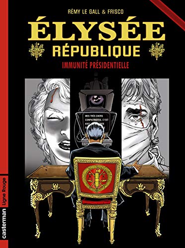jaquette livre Elysée République Tome 2 - Immunité Présidentielle