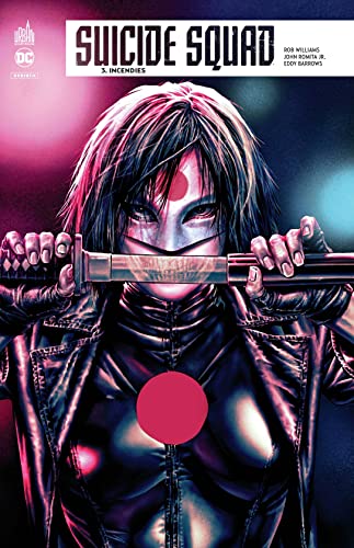 jaquette livre Suicide Squad Rebirth Tome 3 - Incendies