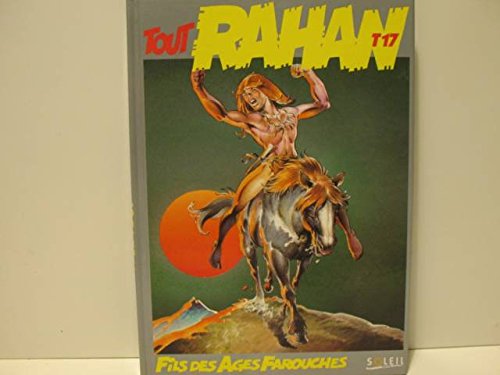 jaquette livre Tout Rahan Tome 17