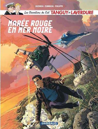 jaquette livre Les Chevaliers Du Ciel Tanguy Et Laverdure Tome 11 - Marée Rouge En Mer Noire