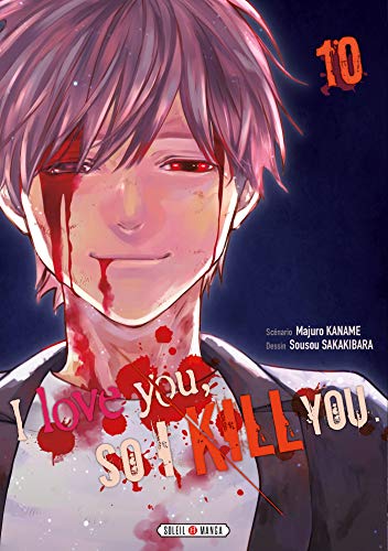 jaquette livre I love you so I kill you - Tome 10