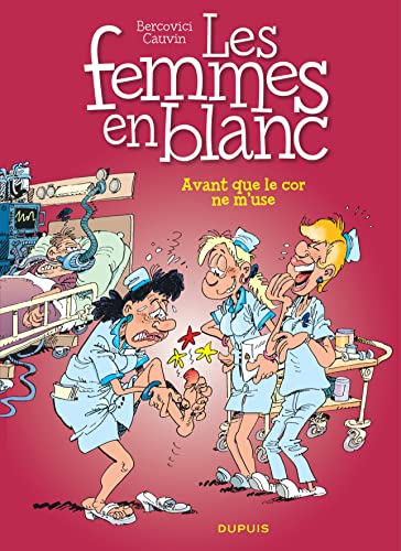 jaquette livre Les Femmes En Blanc Tome 15 - Avant Que Le Cor Ne M'use !