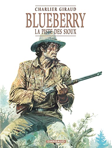 jaquette livre Blueberry Tome 9 - La Piste Des Sioux