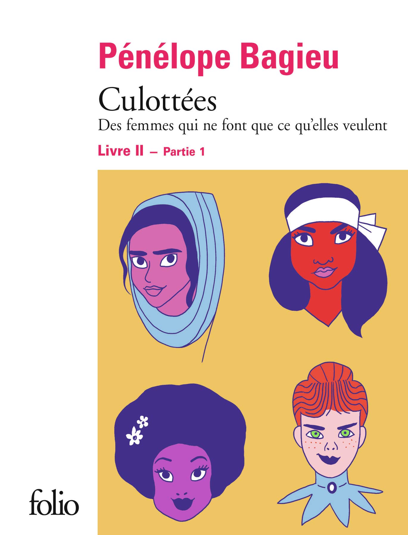 jaquette livre Culottées II, 1: Des femmes qui ne font que ce qu'elles veulent