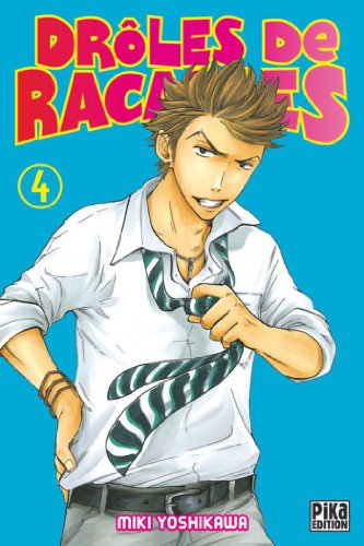jaquette livre Drôles de racailles - Tome 4