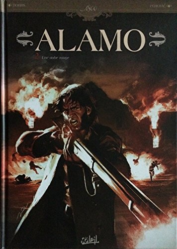 jaquette livre Alamo Tome 2 - Une Aube Rouge
