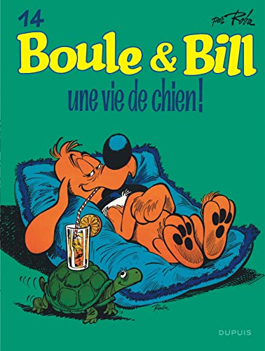 jaquette livre Boule & Bill Tome 14 - Une Vie De Chien !