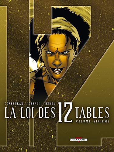 jaquette livre La Loi Des 12 Tables Tome 6 - L'art Notoire