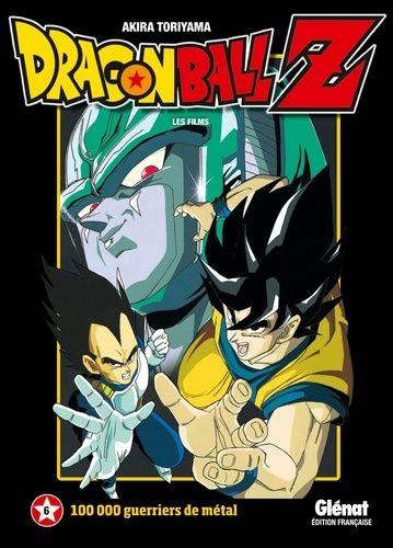 jaquette livre Dragon Ball Z - Les films - Tome 6 : 100 000 guerriers de métal