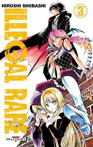 jaquette livre Illegal rare - Tome 3