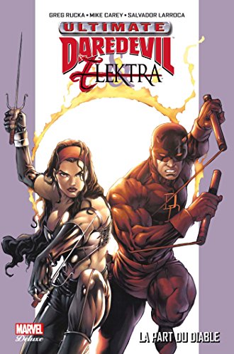 jaquette livre Ultimate Daredevil & Elektra - La Part Du Diable