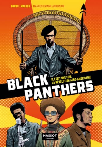 jaquette livre Black Panthers - Il Était Une Fois La Révolution Afro-Américaine