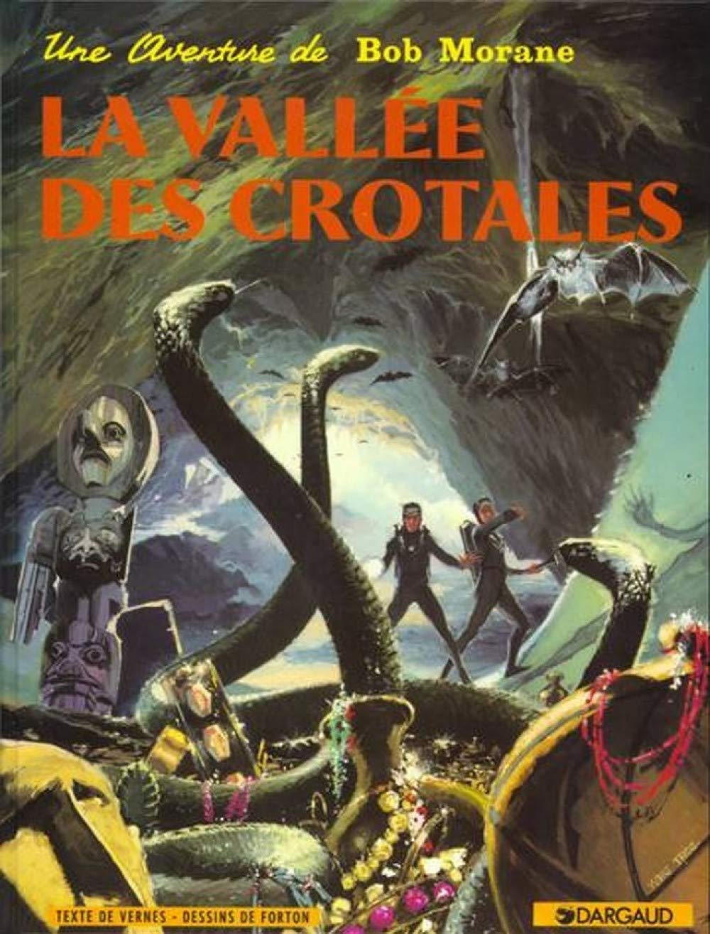 jaquette livre Bob Morane, tome 4 : La Vallée des crotales