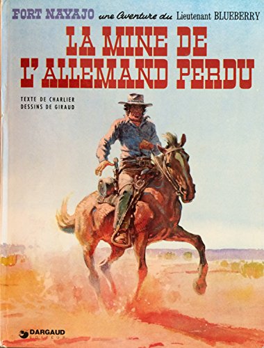 jaquette livre Blueberry Tome 11 - La Mine De L'allemand Perdu