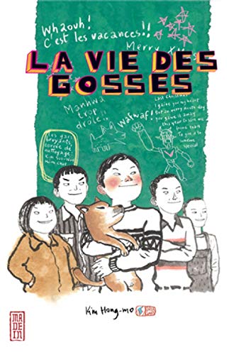 jaquette livre Vie des Gosses (la)