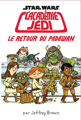 jaquette livre Star Wars L'académie Jedi Tome 2 - Le Retour Du Padawan