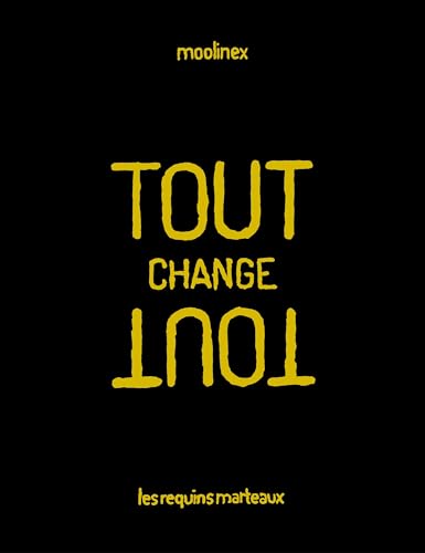 jaquette livre Tout Change Tout