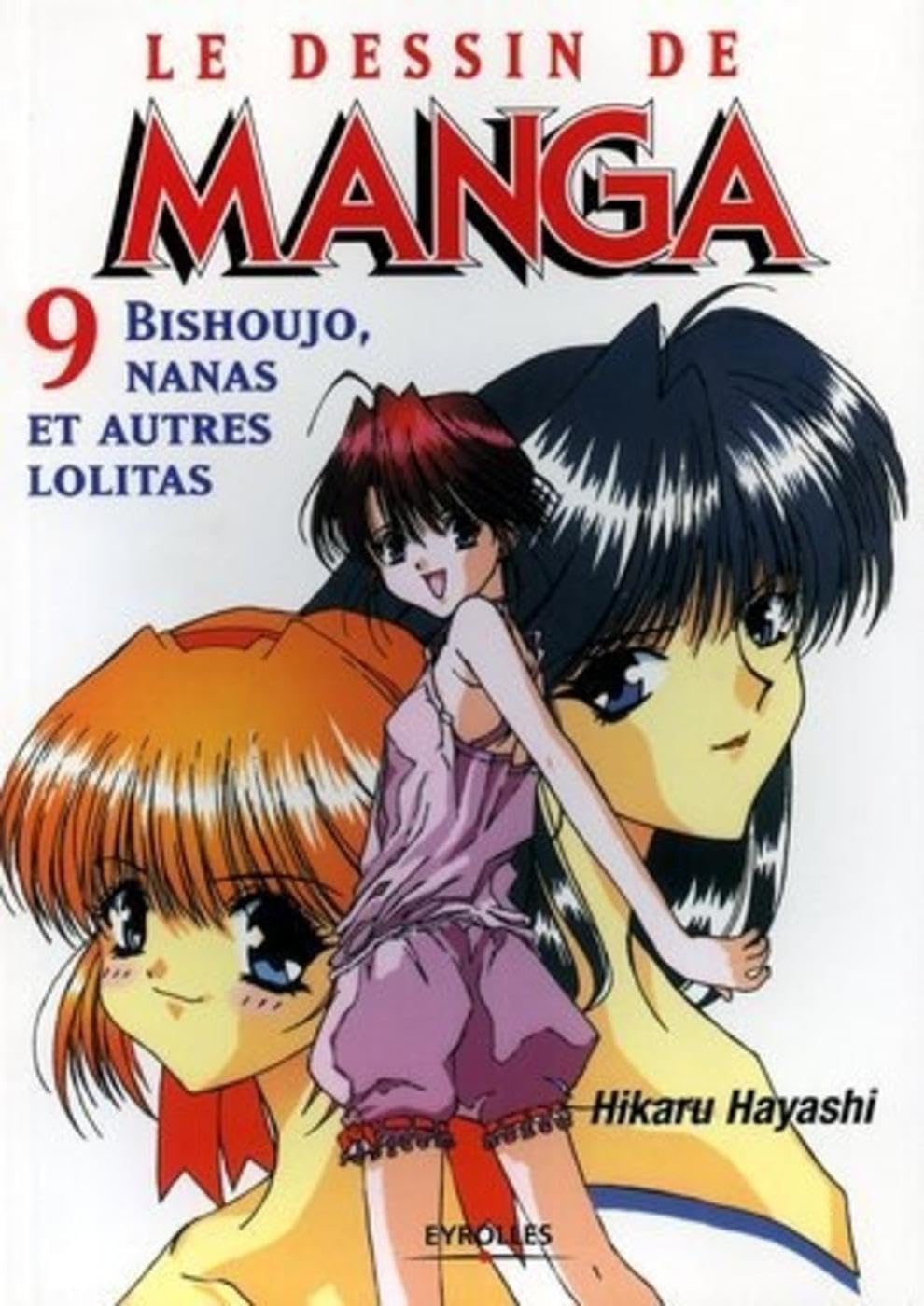 jaquette livre Le Dessin de manga, tome 9 : Bishoujo, nanas et autres lolitas