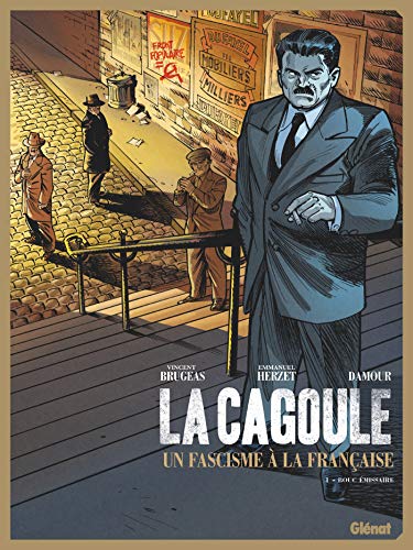 jaquette livre La Cagoule Tome 1 - Bouc Émissaire
