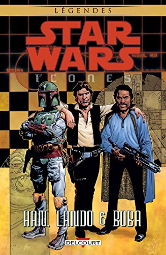 jaquette livre Star Wars Icones Tome 5 - Han, Lando & Boba