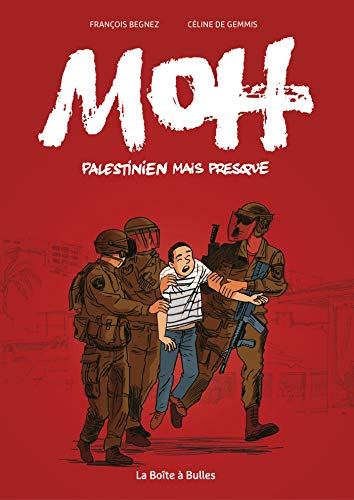 jaquette livre Moh, Palestinien Mais Presque