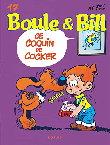 jaquette livre Boule & Bill Tome 17 - Ce Coquin De Cocker