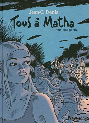 jaquette livre Tous À Matha Tome 2