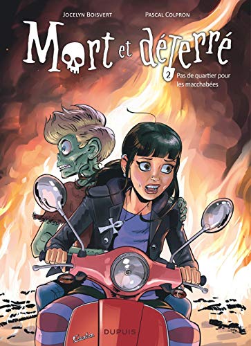 jaquette livre Mort Et Déterré Tome 2 - Pas De Quartier Pour Les Macchabées