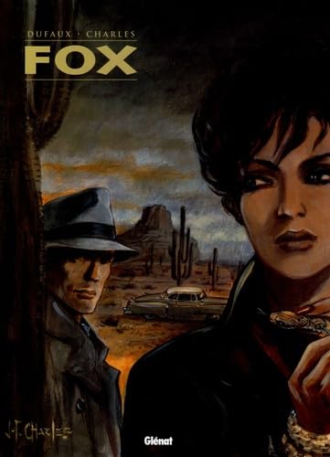 jaquette livre Fox L'intégrale Tome 2 - Tome 5, Le Club Des Momies - Tome 6, Jours Corbeaux - Tome 7, Los Alamos, Trinity