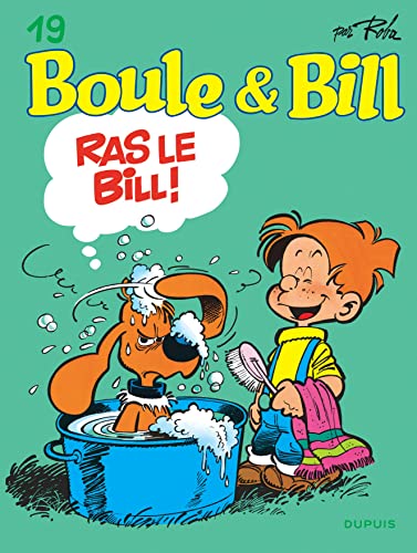 jaquette livre Boule & Bill Tome 19 - Ras Le Bill !